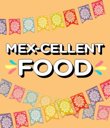 Mex-cellent Food banner